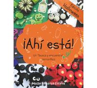 ¡Ahí está! *Edición Halloween*: Un libro busca y encuentra muy terrorifico (Cuentos ilustrados y libros infantiles)