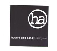 Ahia, Howard Band - It S Killing Me