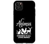 Ahimsa Vegan Kindness to All Living Beings Case for iPhone 11 Pro Max
