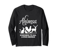 Ahimsa Vegan Kindness to All Living Beings Long Sleeve T-Shirt