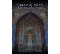 Ahkam al-Islam: Rulings for Islamic Practices
