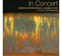 AHLIN/BARENTS INTERNATIONAL CHAMBER/WESTBERG: IN CONCERT - CD