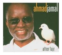AHMAD JAMAL - AFTER FAJR CD NEW