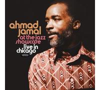 Ahmad Jamal - At the Jazz Showcase: Live in Chicago