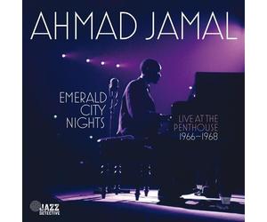 Ahmad Jamal : Emerald City Nights: Live at the Penthouse 1966-1968 - Volume 3