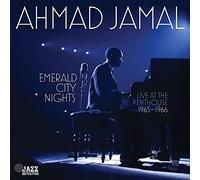 Ahmad Jamal - Emerald City Nights (Rsd Black Friday 2022): Live At The Penthouse 1965-1966