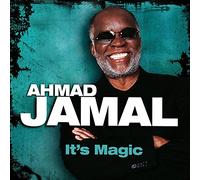 Ahmad Jamal - Its Magic