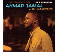 Ahmad Jamal - AHMAD JAMAL - The Complete 1962 At The Blackhawk (+9 Bonus Tracks)