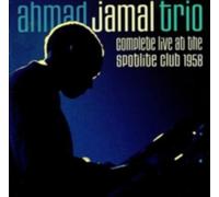AHMAD JAMAL TRIO: COMPLETE LIVE AT THE SPOTLITE CLUB 1958 - CD BRAND NEW