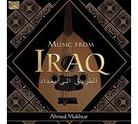 Ahmed Muktar - Music From Iraq