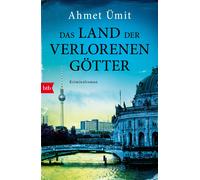 Ahmet Ümit Sabine Adate Das Land der verlorenen Götter: Kriminalrom (Paperback)