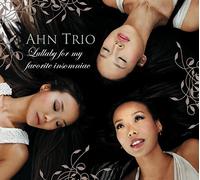 Ahn Trio - Lullaby for My...