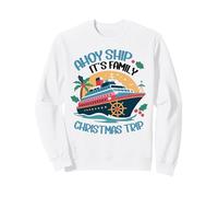 Ahoy Family Trip Christmas Making Memories Together Cruise Sweatshirt