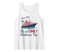 Ahoy Family Trip Christmas Making Memories Together Cruise Tank Top