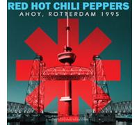 Ahoy, Rotterdam 1995: Live Radio Broadcast (Limited Edition)