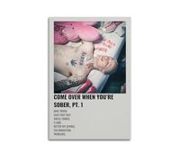 AHSUEWQRUH Come over When You’re Sober, Pt. 1 Poster Wall Art Canvas Poster Modern Aesthetic Art Decor Painting for Living Room Bed Room 08x12inch(20x30cm) Unframe-style