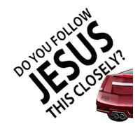Ahuuen Car Window Decals | Christian Bumper Jesus Automotive Decoration - Do You Follow Jesus This Closely Decal | for Safe Driving Truck Laptop Rearview Mirror Water Bottle