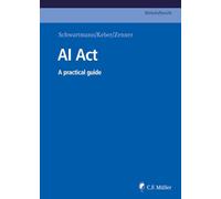 AI Act: A practical guide
