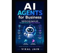 AI Agents for Business: Build No-Code Agents with Co-pilot Studio & Power Platform
