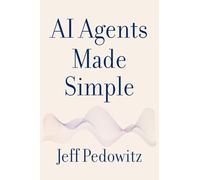 AI Agents Made Simple: A Practical Guide for Every Business