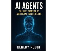 AI Agents: The Next Frontier of Artificial Intelligence