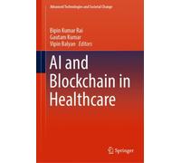 AI and Blockchain in Healthcare