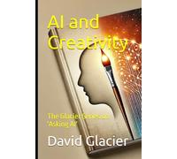 AI and Creativity: The Glacier Series on 'Asking AI'