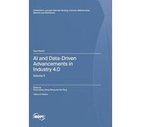 AI and Data-Driven Advancements in Industry 4.0: Volume II