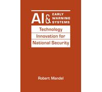 AI and Early Warning Systems : Technology Innovation for National Security