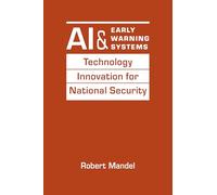 AI and Early Warning Systems: Technology Innovation for National Security