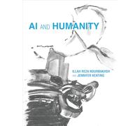 AI and Humanity (The MIT Press)