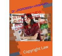 AI AND IPR NEW CHALLENGES AND OPPORTUNITIES: Copyright Law