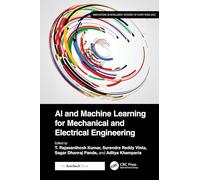AI and Machine Learning for Mechanical and Electrical Engineering (Innovations in Intelligent Internet of Everything IoE)