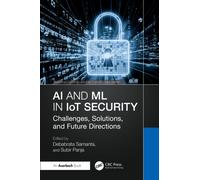 AI and ML in IoT Security : Challenges, Solutions, and Future Directions