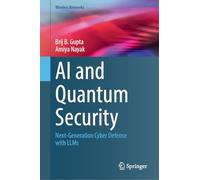 AI and Quantum Security: Next-Generation Cyber Defense with LLMs (Wireless Networks)