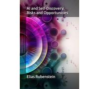 AI and Self-Discovery: Risks and Opportunities