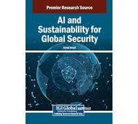 AI and Sustainability for Global Security