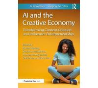 AI and the Creative Economy Paperback Taylor Francis Ltd