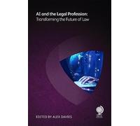 AI and the Legal Profession: Transforming the Future of Law