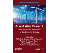 AI and Wind Power 1 : A Multifaceted Approach to Sustainable Energy