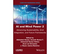AI and Wind Power 2 : Advancing Sustainability, Grid Integration, and Future Frameworks