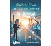 AI Applied to the Education of the Industrial Engineering Career