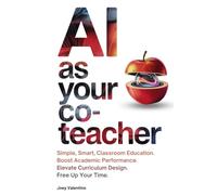 AI as Your Co-Teacher: Simple, Smart, Classroom Education. Boost Academic Performance. Elevate Curriculum Design. Free Up Your Time.