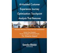 AI-Assisted Customer Experience Journey Optimization: Touchpoint Analysis That Removes Friction Points