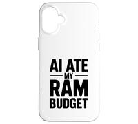 AI Ate My RAM Budget Funny Computing Humor Case for iPhone 16 Plus