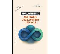 AI-Augmented Software Development Lifecycle