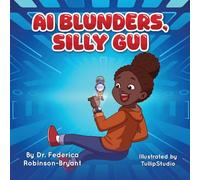 AI Blunders, Silly Gui