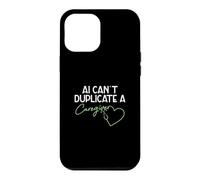 AI Can't Duplicate A Caregiver Funny Caregiving Elderly Care Case for iPhone 12 Pro Max