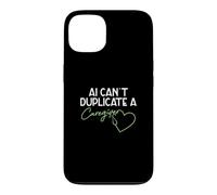 AI Can't Duplicate A Caregiver Funny Caregiving Elderly Care Case for iPhone 13