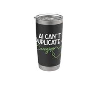 AI Can't Duplicate A Caregiver Funny Caregiving Elderly Care Stainless Steel Insulated Tumbler
